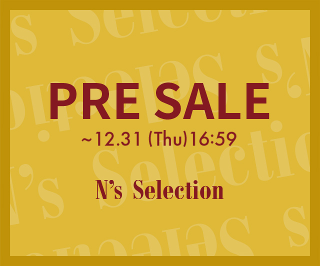 N's PRE SALE